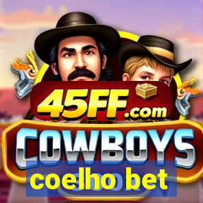 coelho bet